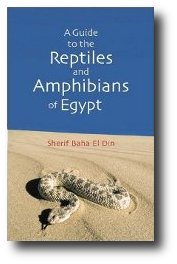 A Guide to the Reptiles and Amphibians of Egypt